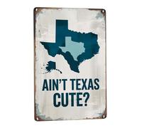 AIN T Texas Linda Alaska Presumiendo Letrero De Metal Letreros Metalicos Vintage Cartel De Chapa para Bar Cocina Hogar 30X40cm