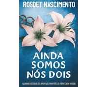 Ainda Somos Nós Dois