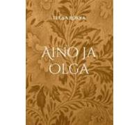 Aino Ja Olga (ebook)