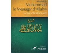 Ainsi Était Muhammad Le Messager D'Allah