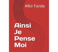 Ainsi Je Pense Moi
