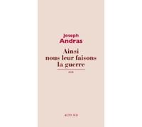 Ainsi Nous Leur Faisons La Guerre (ebook)
