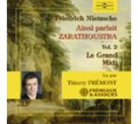 Ainsi Parlait Zarathoustra (Volume 2)