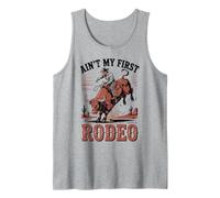 Aint Mi Primer Rodeo Bull Riding Cowboy Western Bull Rider Camiseta sin Mangas