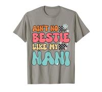 Ain't No Bestie like my Nani Cute T for Granddaughter Camiseta