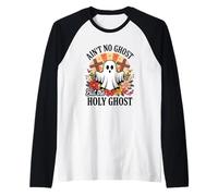 Ain't No Ghost But The Holy Ghost Halloween Camiseta Manga Raglan