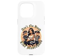 Ain't No Hood Like Madrehood Brown Pride Mama Chingona Carcasa para iPhone 15 Pro