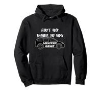 Ain't No Shame In My Minivan Game - Regalo Sudadera con Capucha