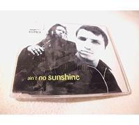 Ain't no sunshine [Single-CD]