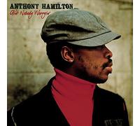 Ain't Nobody Worryin' by Anthony Hamilton