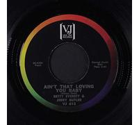 ain't that loving you baby / let it be me