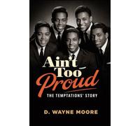 Ain't Too Proud (Revised)