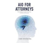 AIO for Attorneys: The Definitive Guide to the New AI Referral Economy