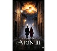 AION III (The AION Saga)
