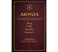 AIONIA: The Architecture of Coherence for Prevention, Regulation, and Longevity (The AIONIA Coherence Series)