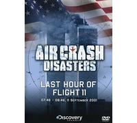 Air Crash Disasters; Last Hour of Flight 11 [DVD]