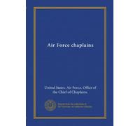 Air Force chaplains (Vol-1)