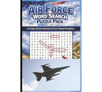 Air Force Word Search Puzzle Pack: 55 Unique Puzzles Featuring Air Force-Themed Vocabulary