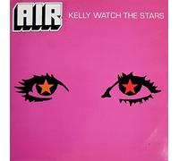 AIR French Band* - Kelly Watch The Stars