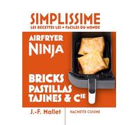 Air fryer Ninja Bricks, pastillas, tajines & Cie: Les recettes les + faciles du monde