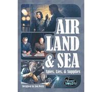 Air Land & Sea: Spies Lies & Supplies