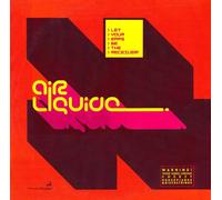Air Liquide - Let Your Ears Be the Rece [Vinilo]