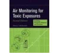 Air Monitoring For Toxic Exposures: An Integrated Approach (2 Rev Ed)
