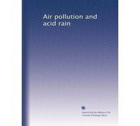 Air pollution and acid rain
