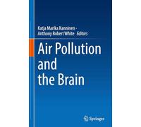 Air Pollution and the Brain