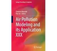 Air Pollution Modeling and Its Application XXX (Springer Proceedings in Complexity)