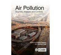 Air Pollution: Sources, Impacts and Controls
