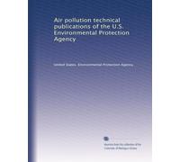 Air pollution technical publications of the U.S. Environmental Protection Agency: Volume 2
