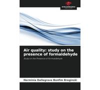 Air quality: study on the presence of formaldehyde: Study on the Presence of Formaldehyde