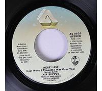 Air Supply 45 RPM Here I Am (Just When I THought I Was Over You) / Don't Turn Me Away