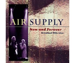 Air Supply - Now and Forever,Greatest Hits