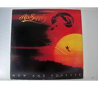 Air Supply - Now & Forever