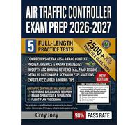 Air Traffic Controller Exam prep 2026-2027: Proven Strategies, Realistic Practice, and Expert Guidance for Success