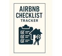 Airbnb Checklist Tracker: Essential Turnover Checklists & Cleaning Logs for Short-Term Rental Hosts