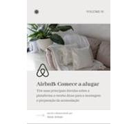Airbnb: Comece A Alugar (ebook)