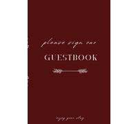 Airbnb Guest Book for Vacation Rentals | Elegant Guest Journal for Short-Term Rental Hosts | Visitor Memory & Recommendation Book for Airbnb, VRBO, ... Lake Homes & Guest Houses: Color: Maroon