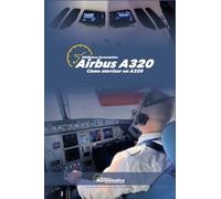 Airbus A320. Cómo aterrizar un A320
