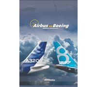 Airbus vs Boeing: Kampf um den Himmel