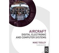 Aircraft Digital Electronic and Computer Systems – Routledge