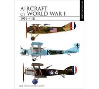 Aircraft of World War I 1914-1918: Identification Guide (Essential ID Guides)