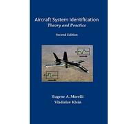 Aircraft System Identification: Theory and Practice