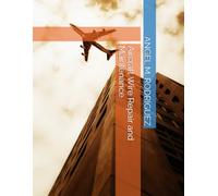 Aircraft Wire Repair and Maintenance