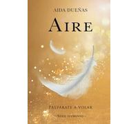 Aire: Prepárate a volar (SERIE ELEMENTO)