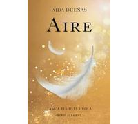 Aire: Tanca els ulls i vola (Sèrie Element)