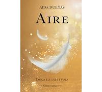 Aire: Tanca els ulls i vola (Sèrie Element)