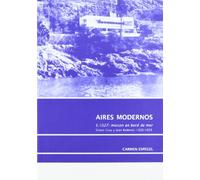 AIRES MODERNOS E.1027 MAISON EN BORD DE MER EILEEN GRAY Y JEAN BADOVICI 1926